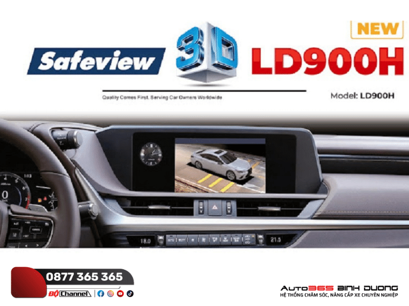 Camera 360 Safeview 3D Chính Hãng - Auto365 Bình Dương Camera 360 Safeview 3D LD900 với nhiều tính năng vượt trội