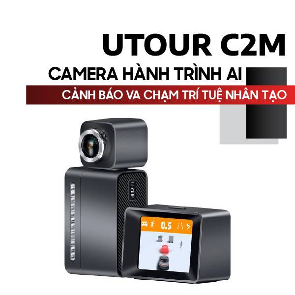 Camera Hành Trình UTOUR C2M | Cam AI Thông Minh Thế Hệ Mới