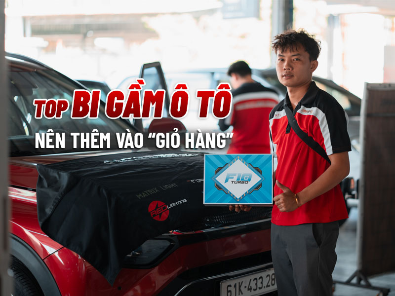 Top 5 Bi Gầm Ô Tô Bình Dương Siêu Hot Cho Anh Em Độ Xe - Auto365 Bình Dương Top 5 Bi Gầm Ô Tô Bình Dương Siêu Hot Cho Anh Em Độ Xe