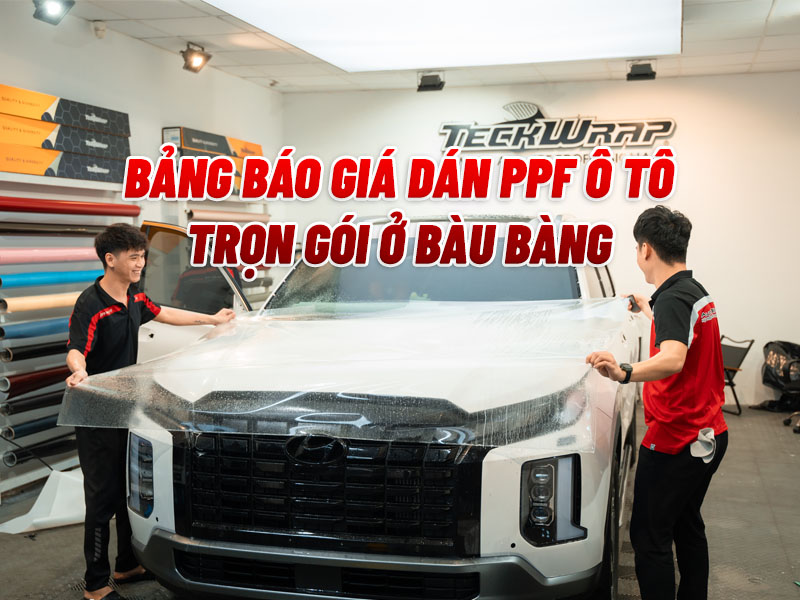 Bảng Giá Dán Ppf Ô Tô Bàu Bàng Trọn Gói Mới Nhất - Auto365 Bình Dương Bảng Giá Dán PPF Ô Tô Bàu Bàng Trọn Gói Mới Nhất