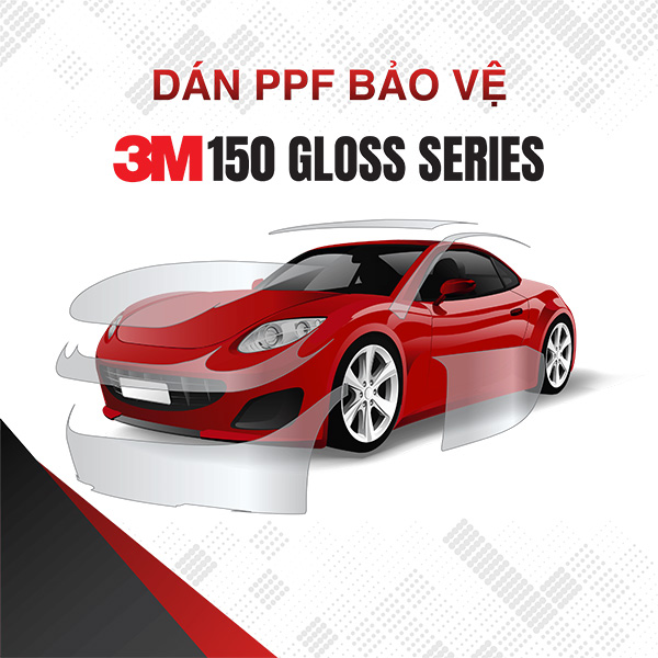 Phim PPF 3M 150 Gloss Series