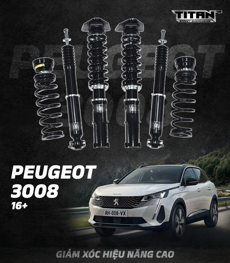Phuộc Titan V2 Xe Peugeot 3008 (2016+) - Auto365 Bình Dương Phuộc TITAN V2 xe PEUGEOT 3008 (2016+)